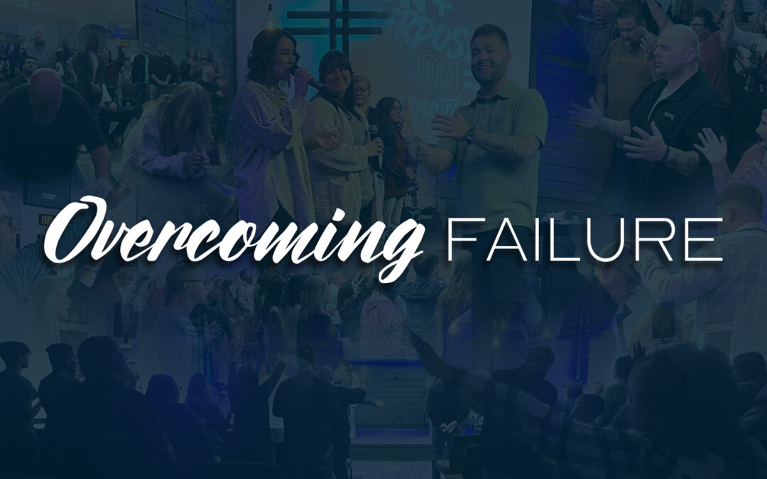 OVERCOMING- FAILURE